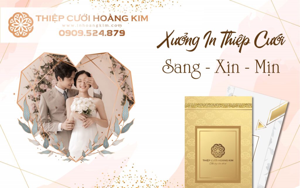 Thiệp Cưới Hoàng Kim – Lựa Chọn Hoàn Hảo Cho Ngày Cưới