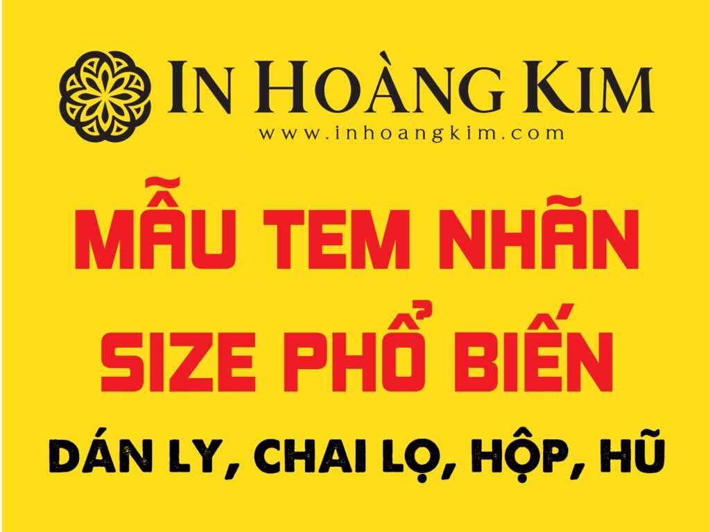 Mẫu tem nhãn Size phổ biến dán ly, chai lọ, hộp, hũ